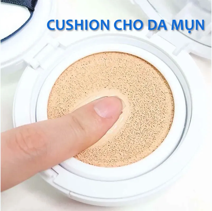 Cushion cho da mụn